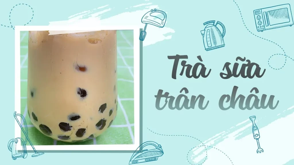 Nguyên liệu cơ bản cần chuẩn bị để làm trà sữa không cần máy